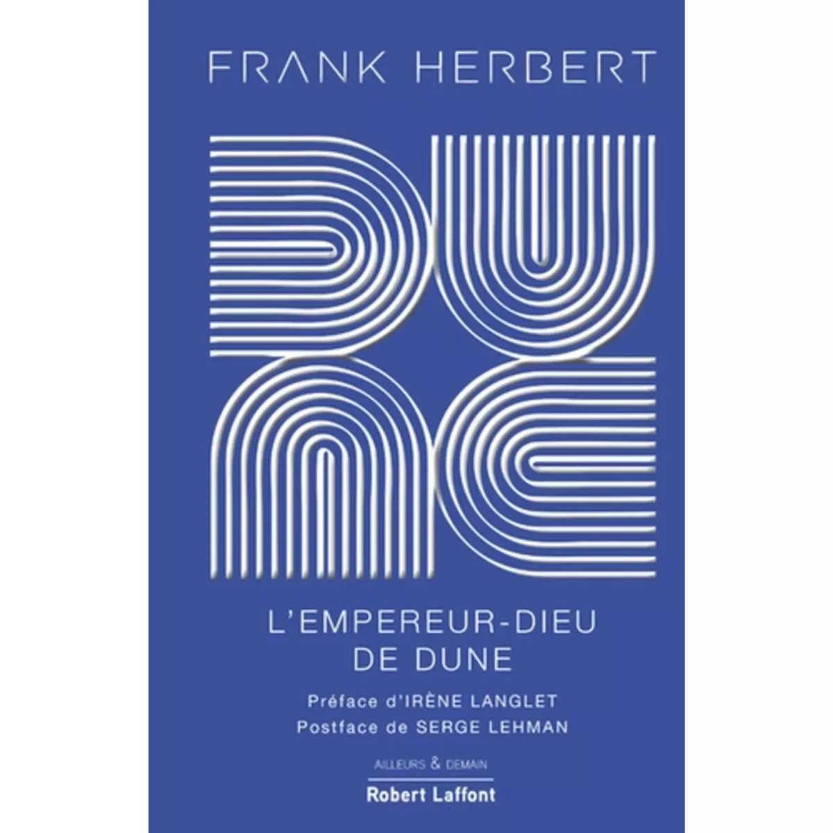  LE CYCLE DE DUNE TOME 4 : L'EMPEREUR DIEU DE DUNE. EDITION COLLECTOR, Herbert Frank