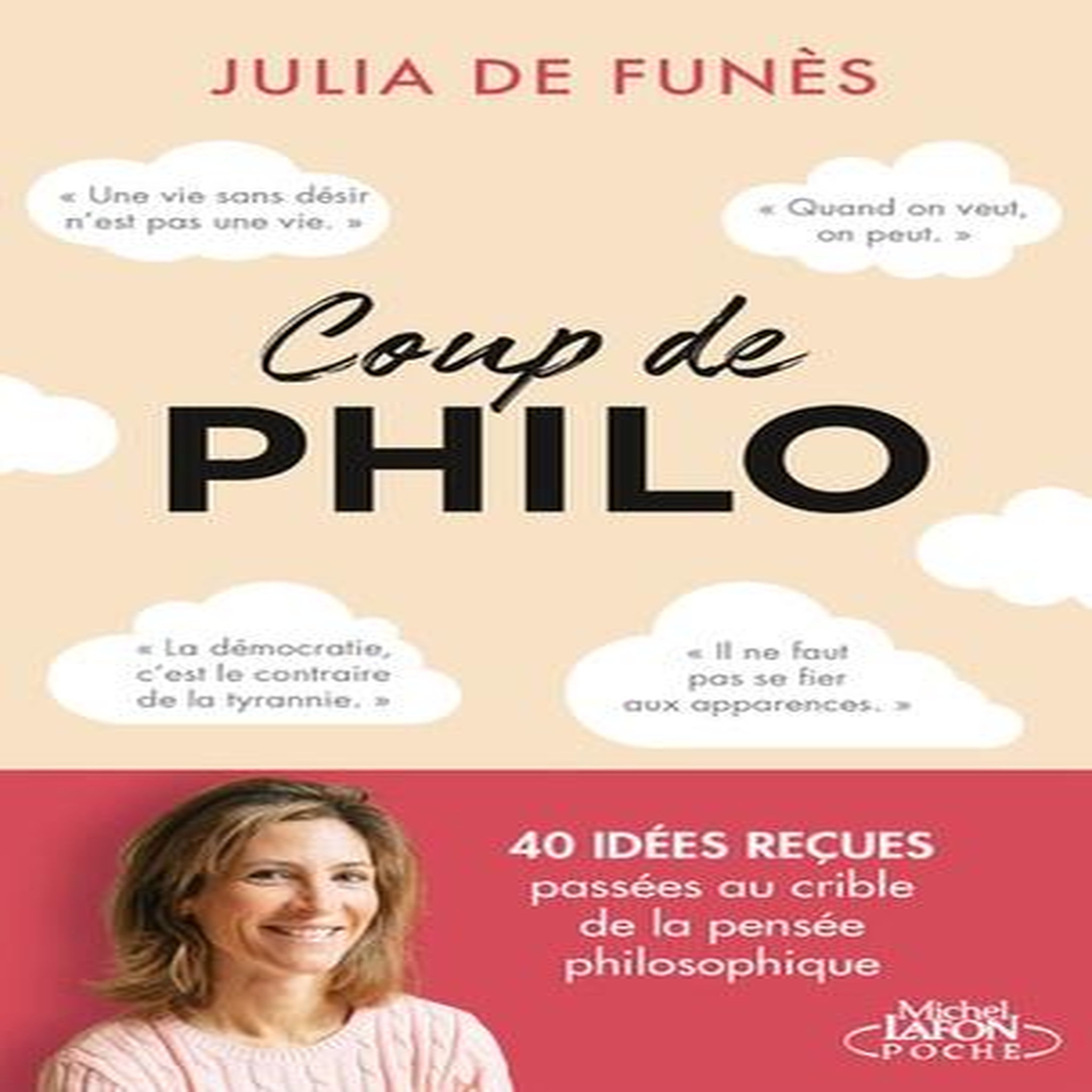 COUP DE PHILO, Funès Julia de