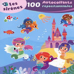 LES SIRENES. 100 AUTOCOLLANTS REPOSITIONNABLES, Bordoni Chiara
