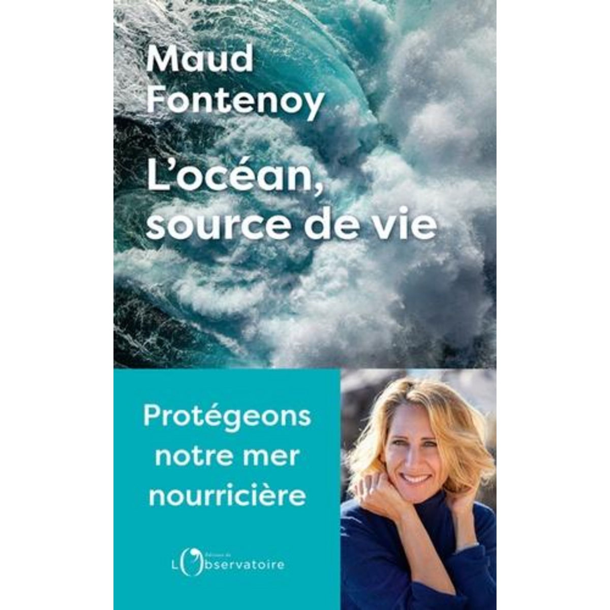 L'OCEAN, SOURCE DE VIE, Fontenoy Maud