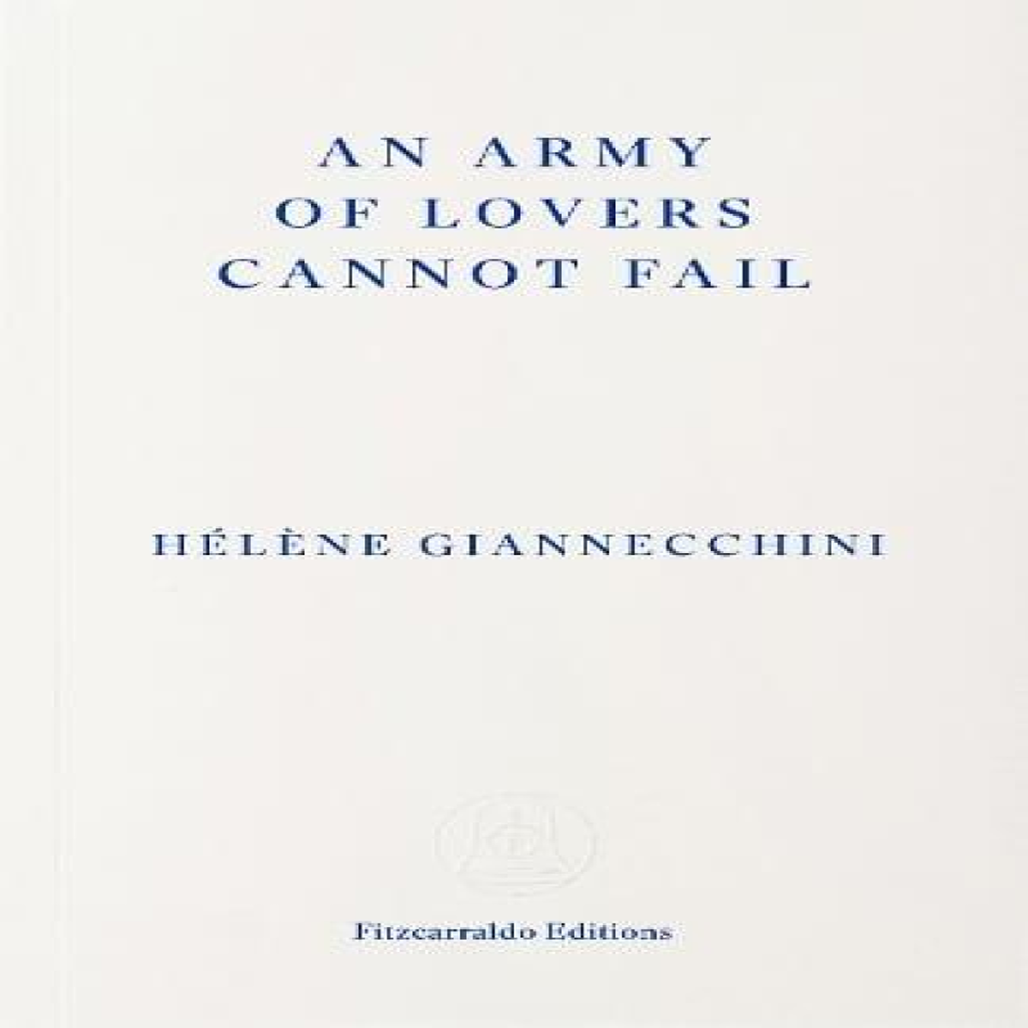 LIVRES An Army of Lovers Cannot Fail