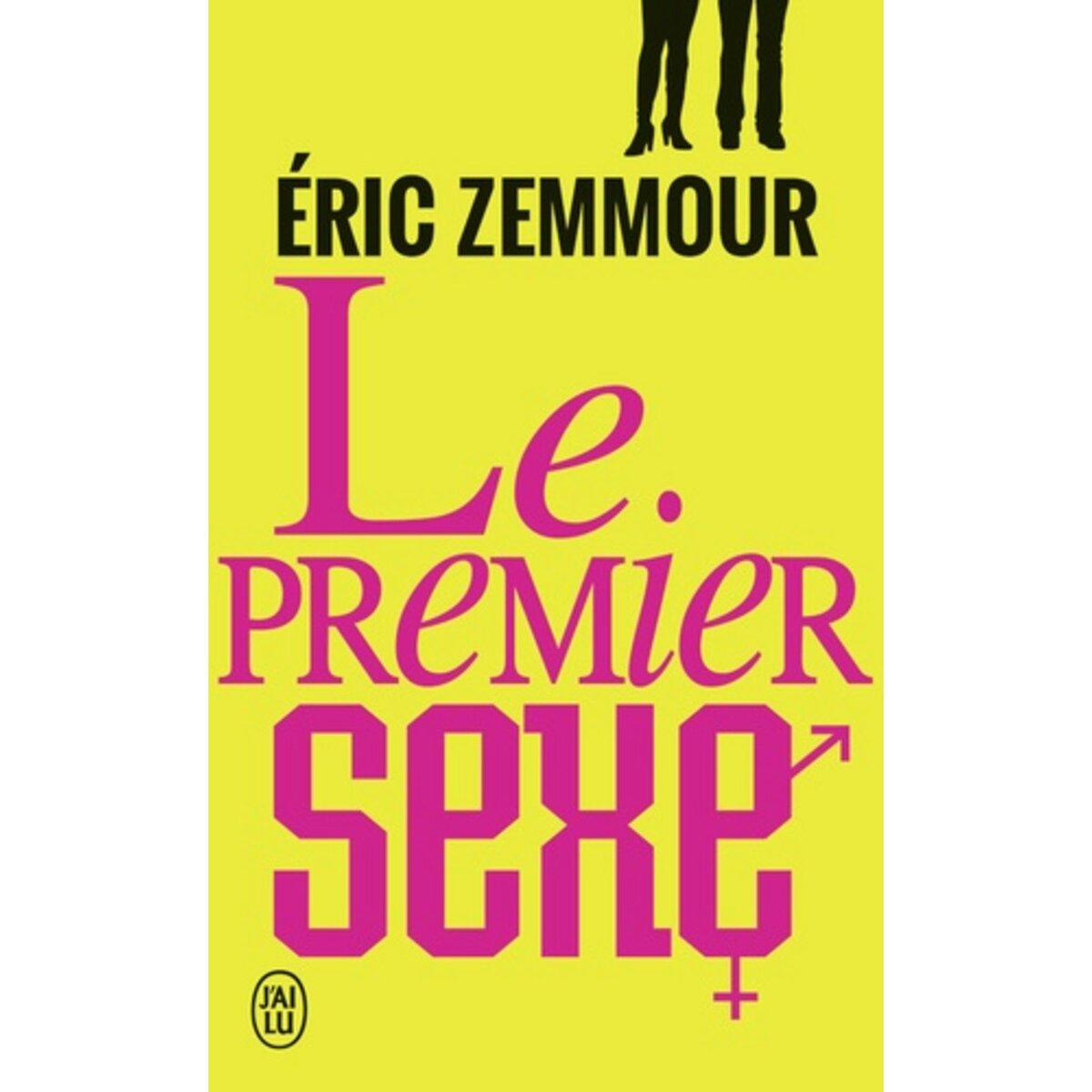  LE PREMIER SEXE, Zemmour Eric
