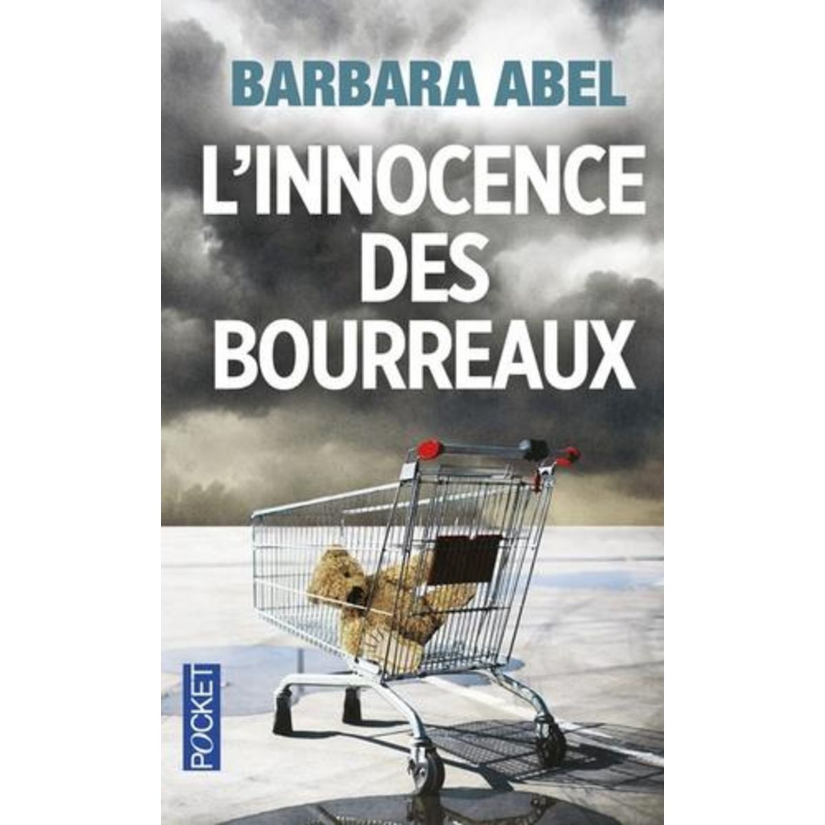 L'INNOCENCE DES BOURREAUX, Abel Barbara