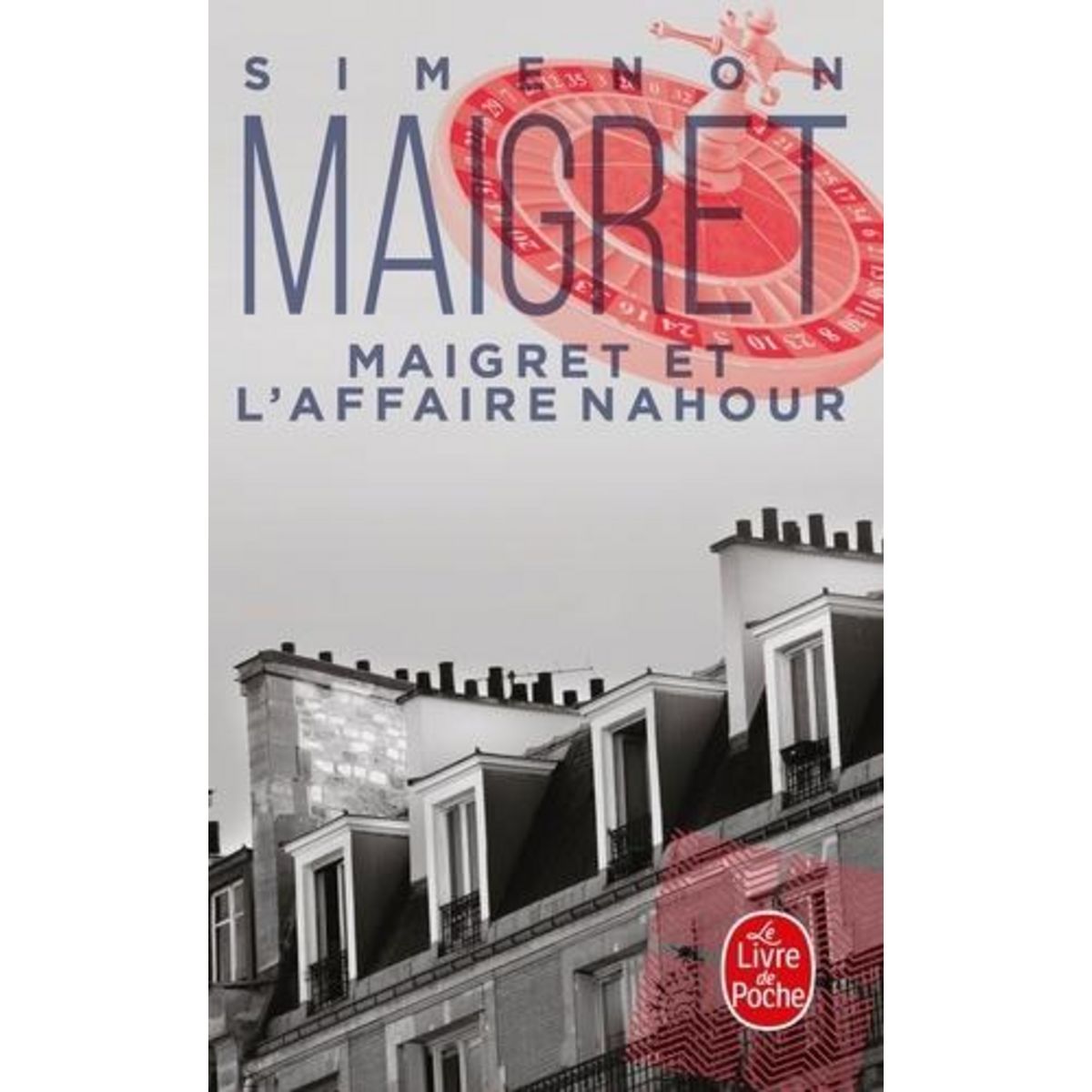 MAIGRET ET L'AFFAIRE NAHOUR, Simenon Georges