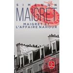 MAIGRET ET L'AFFAIRE NAHOUR, Simenon Georges