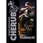 CHERUB TOME 11 : VANDALES, Muchamore Robert