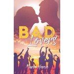 BAD LOVERS TOME 2 , Hervé Marie