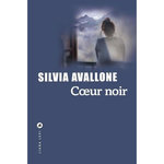 COEUR NOIR, Avallone Silvia