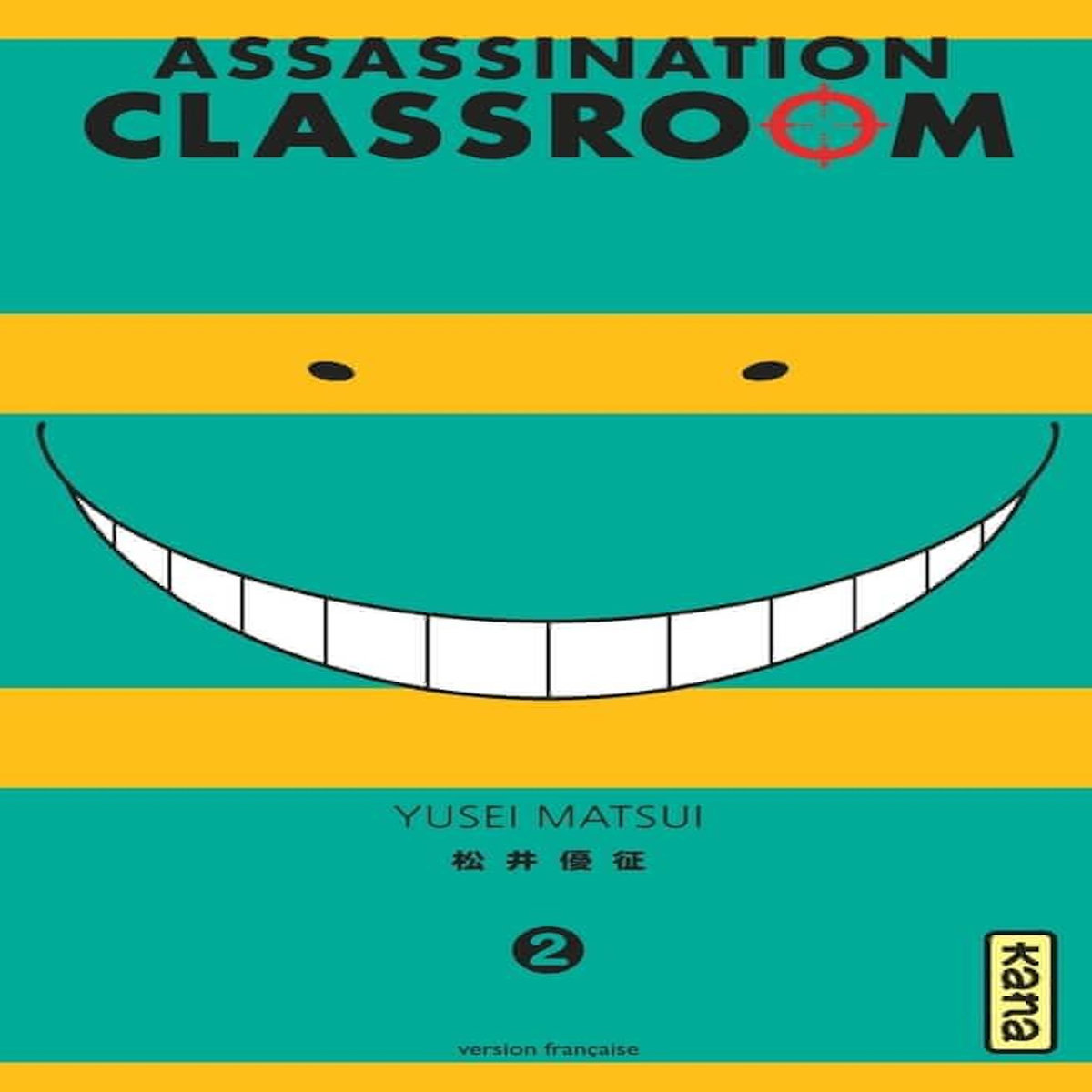 ASSASSINATION CLASSROOM TOME 2, Matsui Yusei