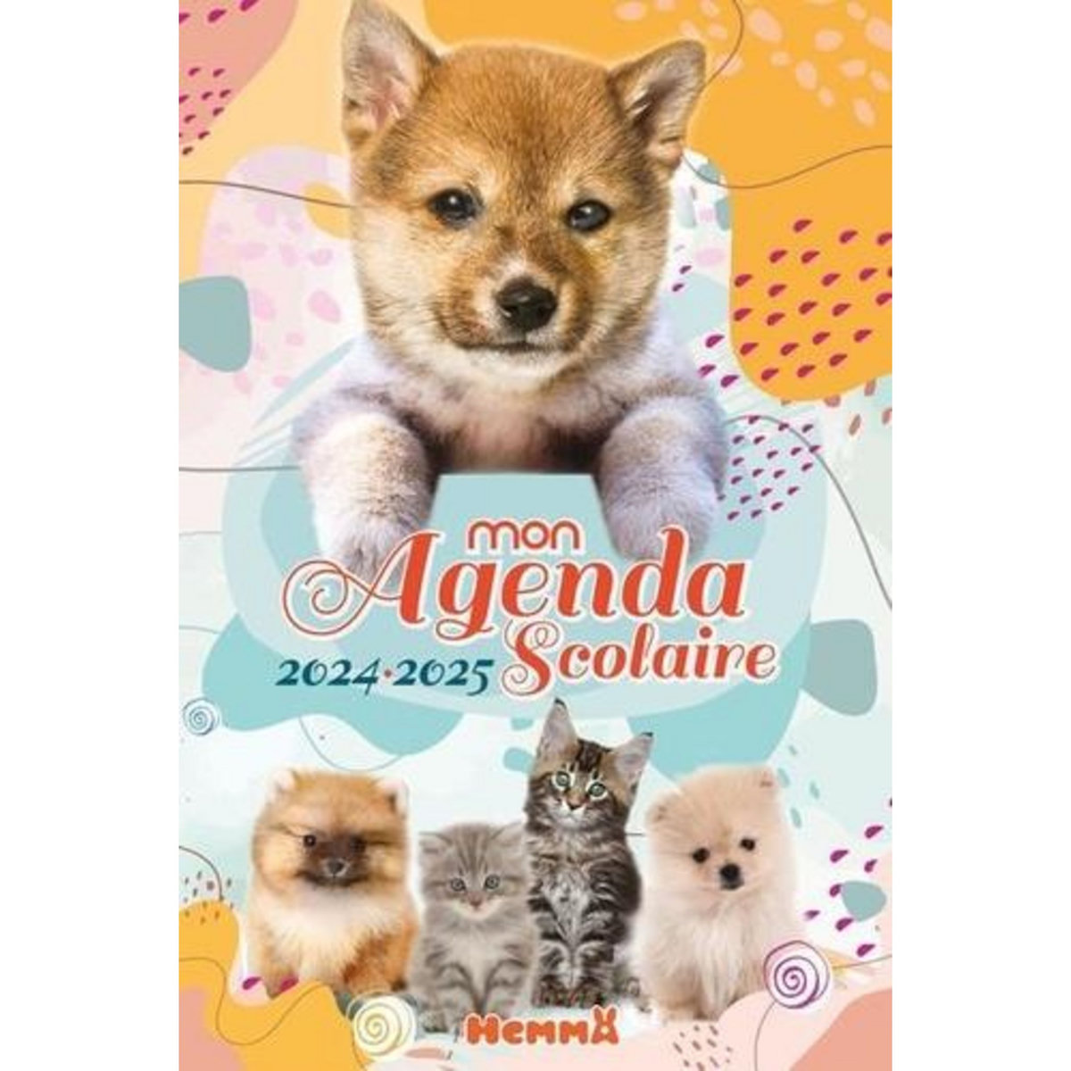 MON AGENDA SCOLAIRE BEBES ANIMAUX. EDITION 2024-2025, Hemma
