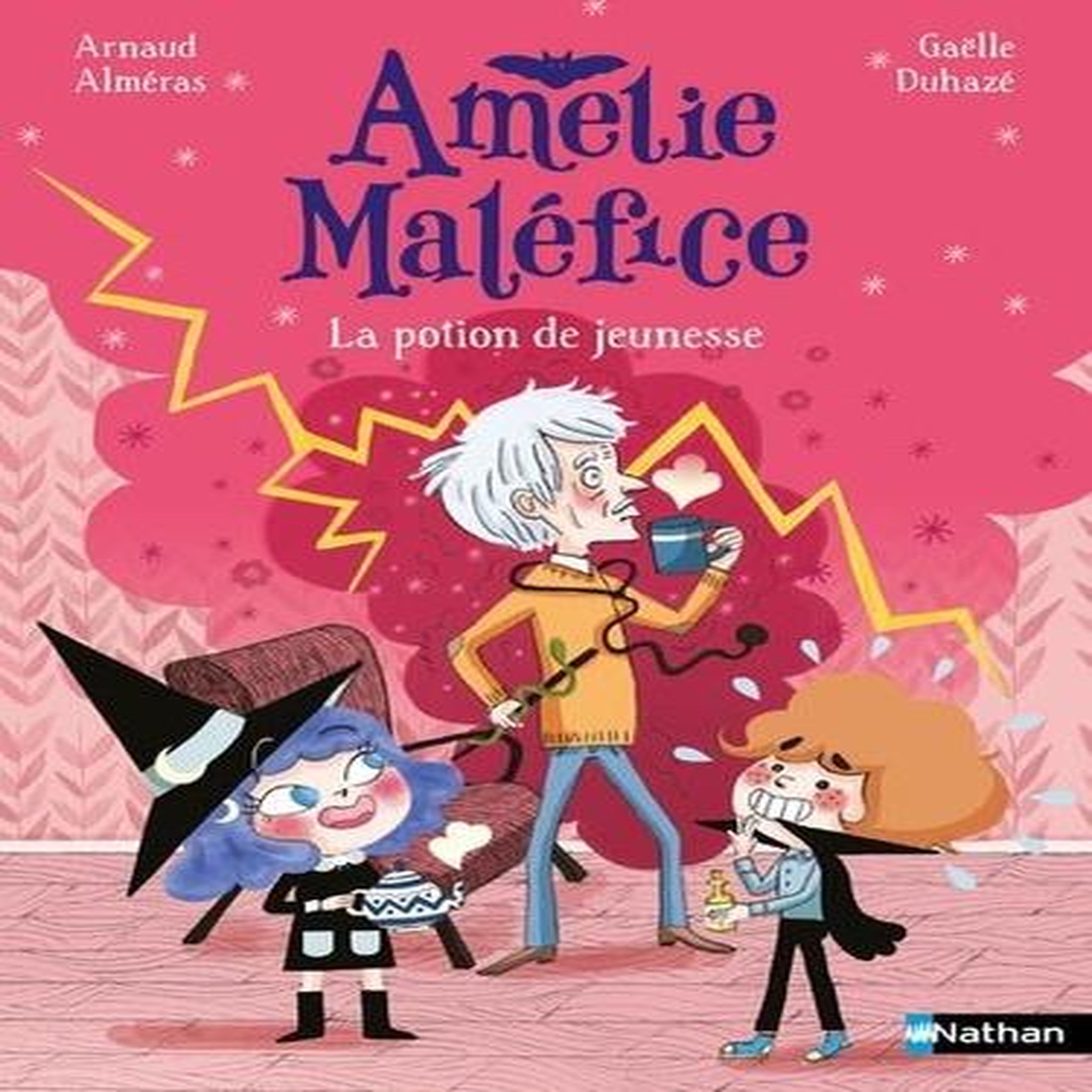 AMELIE MALEFICE : LA POTION DE JEUNESSE, Alméras Arnaud