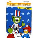 LE SCRAMEUSTACHE TOME 29 : LE PRESIDENT GALAXIEN, Gos