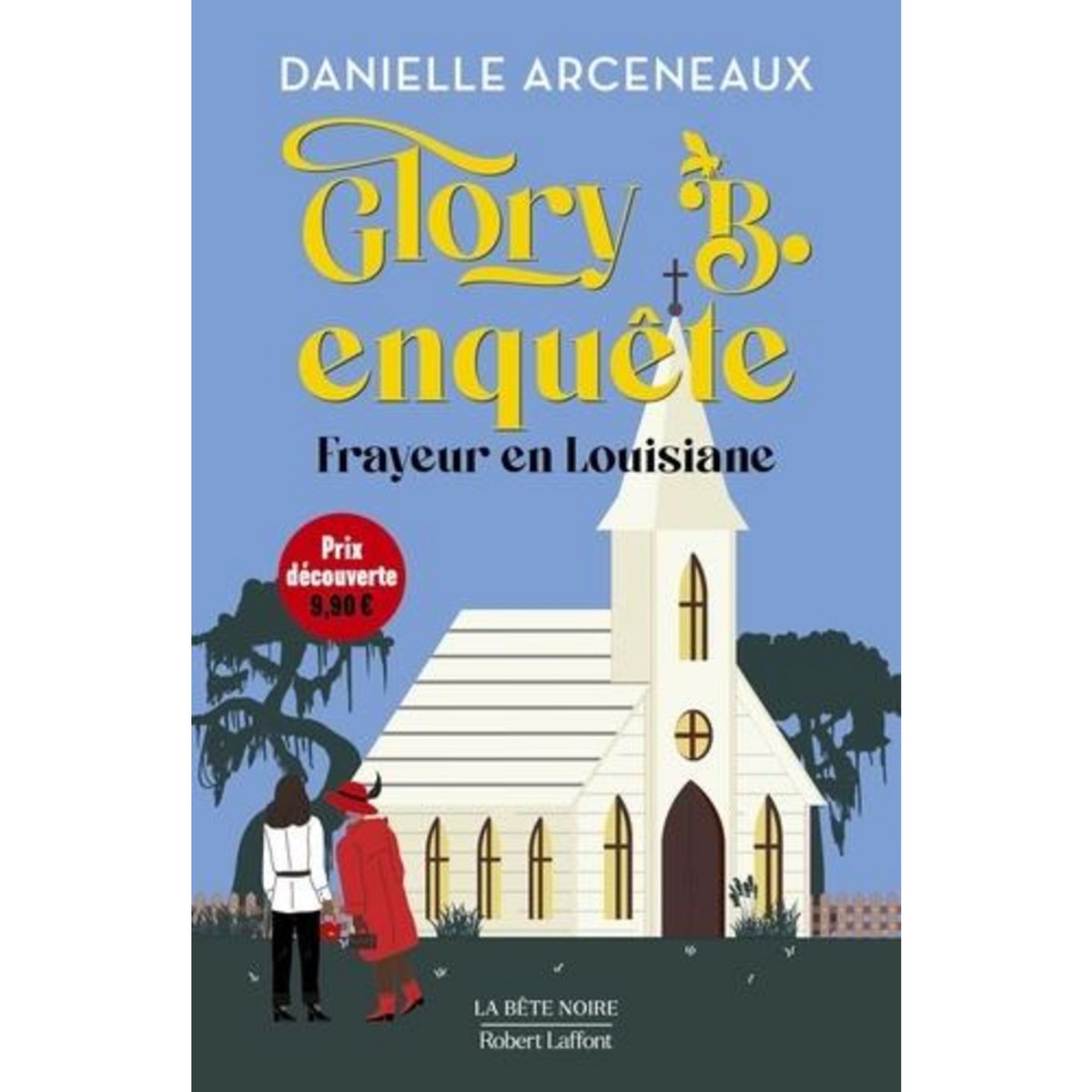GLORY B. ENQUETE. FRAYEUR EN LOUISIANE, Arceneaux Danielle