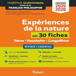 EXPERIENCES DE LA NATURE EN 30 FICHES. VERNE, HAUSHOFER, CANGUILHEM, EDITION 2025-2026, Auge Claire