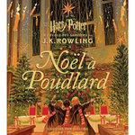 NOEL A POUDLARD, Rowling J.K.
