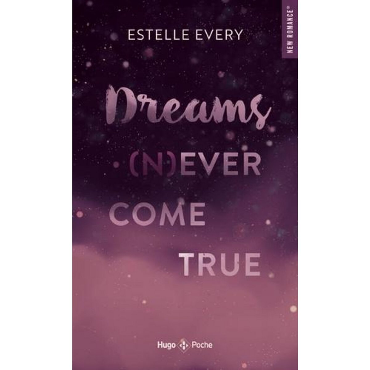 DREAMS (N)EVER COME TRUE, Every Estelle