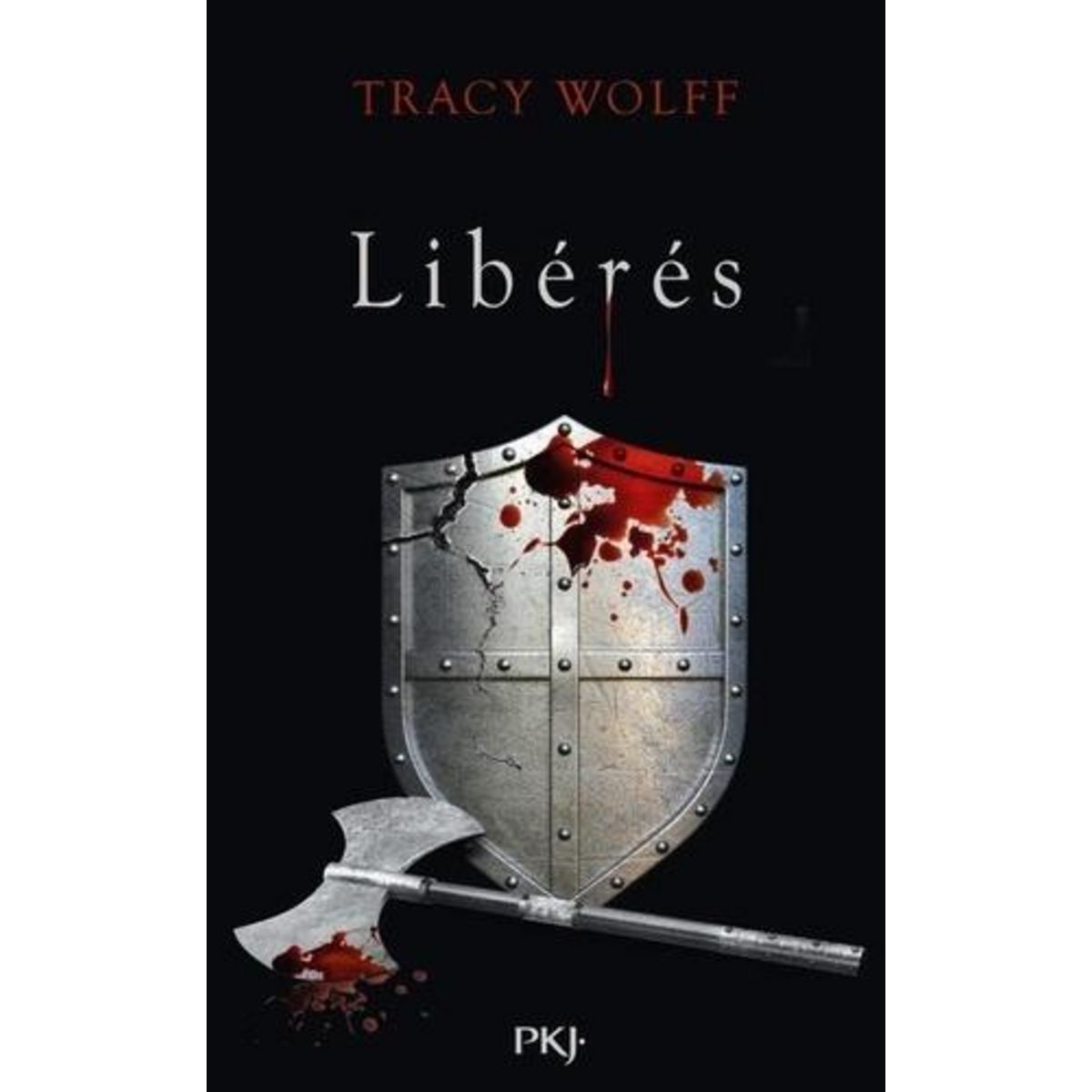 ASSOIFFES TOME 6 : LIBERES, Wolff Tracy