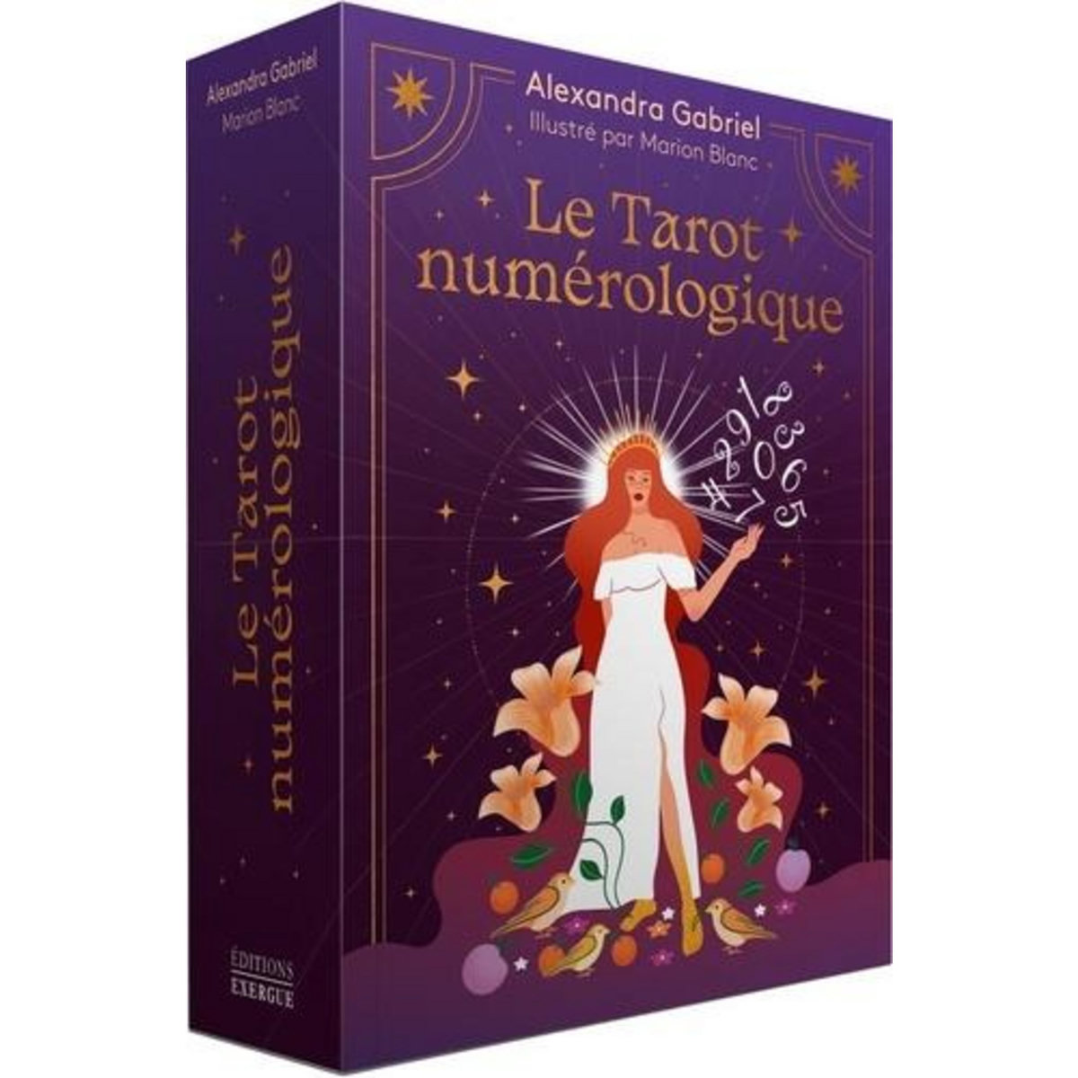 LE TAROT NUMEROLOGIQUE, Gabriel Alexandra