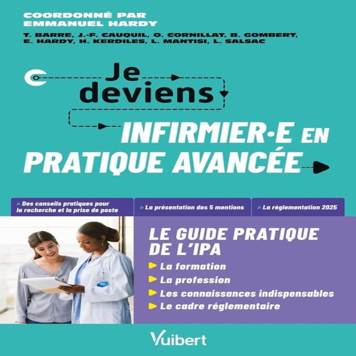 JE DEVIENS INFIRMIER.E EN PRATIQUE AVANCEE, Hardy Emmanuel