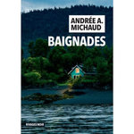 BAIGNADES, Michaud Andrée A.