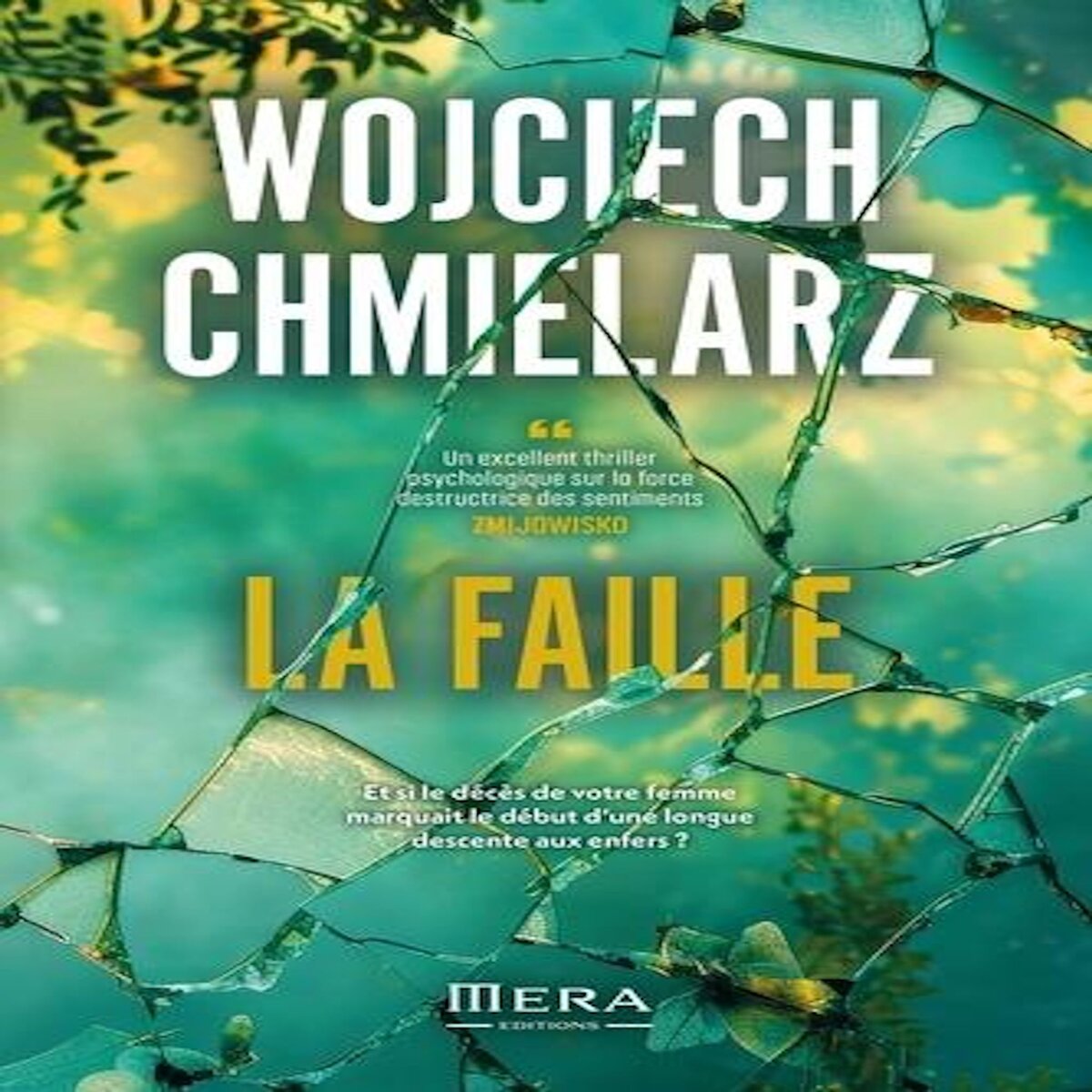 LA FAILLE, Chmielarz Wojciech