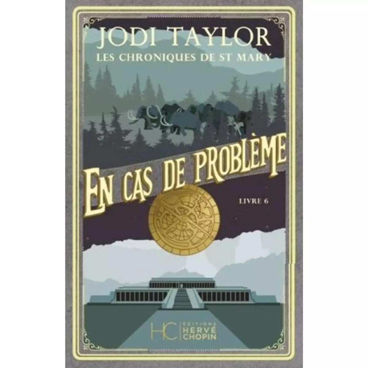  LES CHRONIQUES DE ST MARY TOME 6 : EN CAS DE PROBLEME, Taylor Jodi