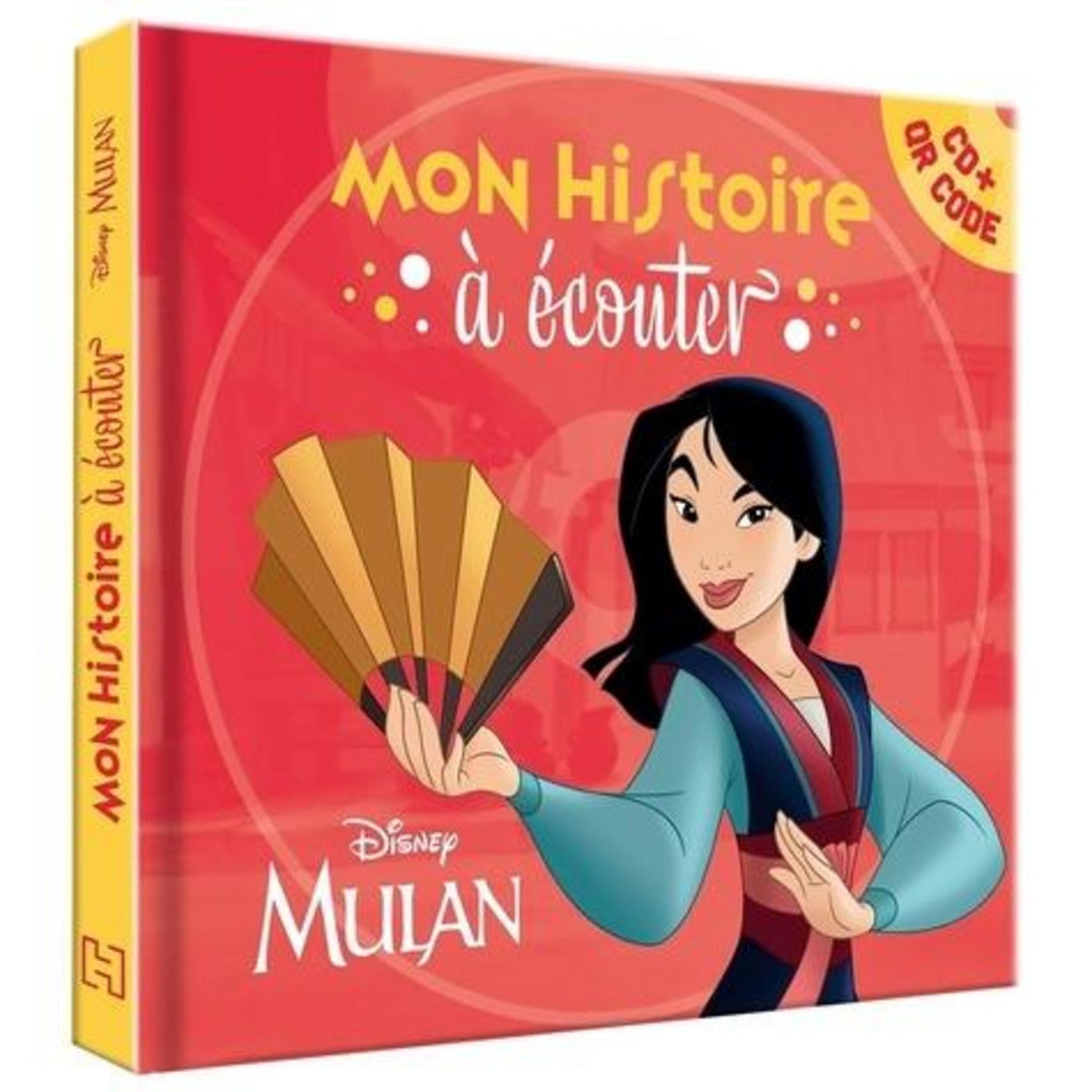 MULAN. L'HISTOIRE DU FILM, AVEC 1 CD AUDIO + 1 QR CODE, AVEC 1 CD AUDIO, Disney
