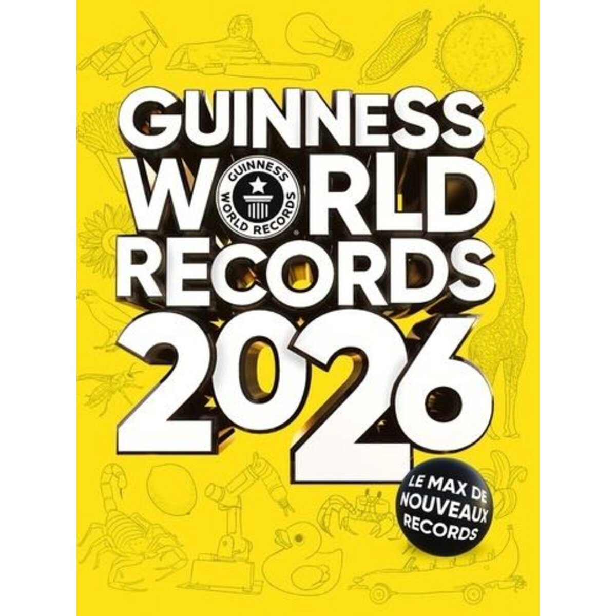 GUINNESS WORLD RECORDS. EDITION 2026, Guinness World Records