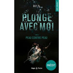 PLONGE AVEC MOI TOME 2 : PEAU CONTRE PEAU, TL Oly