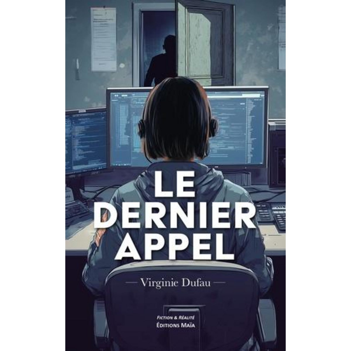 LE DERNIER APPEL, Dufau Virginie