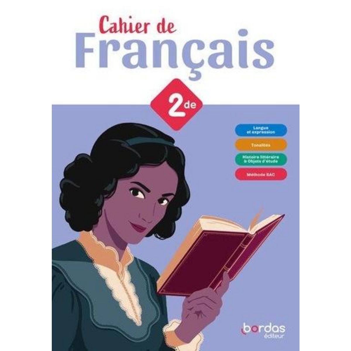 CAHIER DE FRANCAIS 2DE. EDITION 2024, Egger Fanny