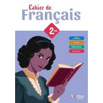 CAHIER DE FRANCAIS 2DE. EDITION 2024, Egger Fanny