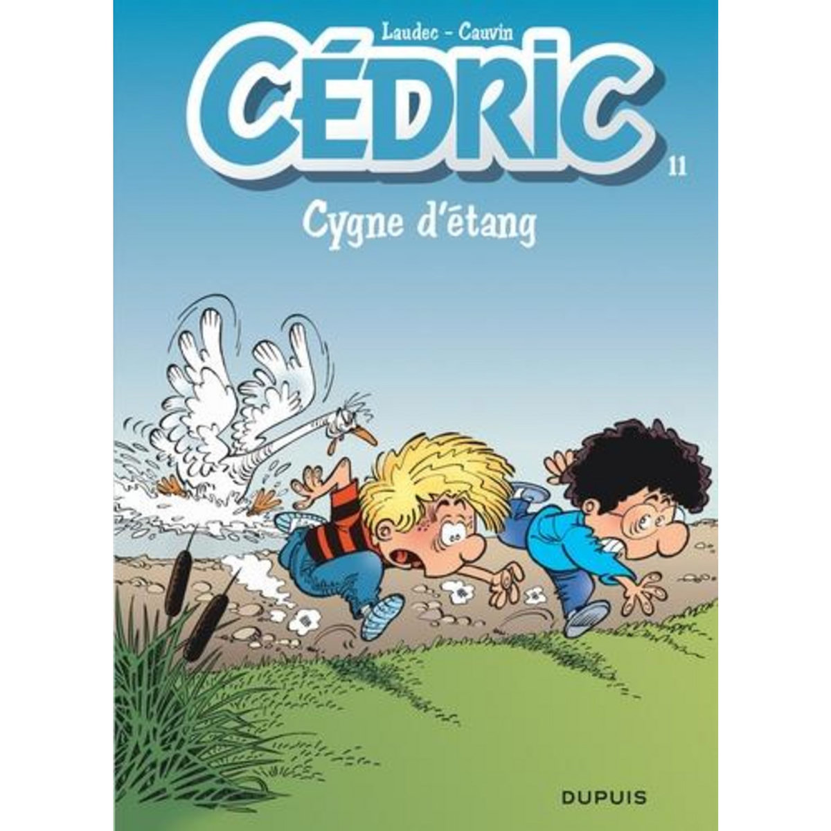 CEDRIC TOME 11 : CYGNE D'ETANG, Cauvin Raoul