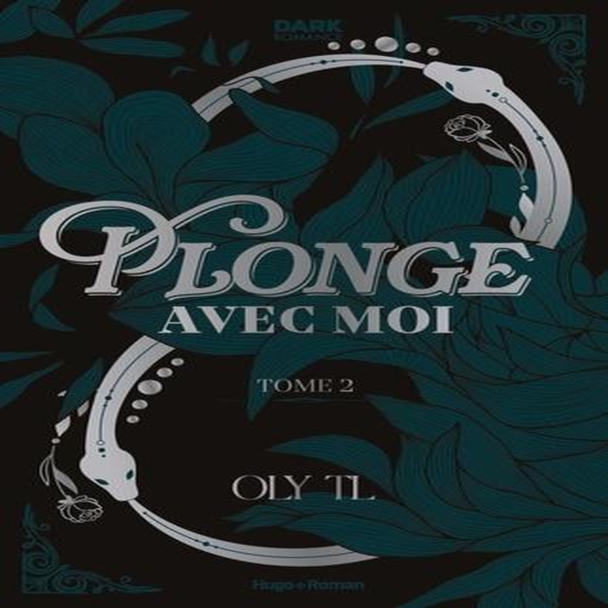 PLONGE AVEC MOI TOME 2 , TL Oly