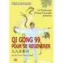  QI GONG 99 POUR SE REGENERER. 3E EDITION. AVEC 1 DVD, Guangde Zhang