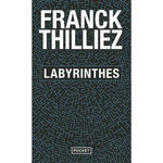 LABYRINTHES, Thilliez Franck
