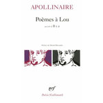 POEMES A LOU. PRECEDE DE IL Y A, Apollinaire Guillaume