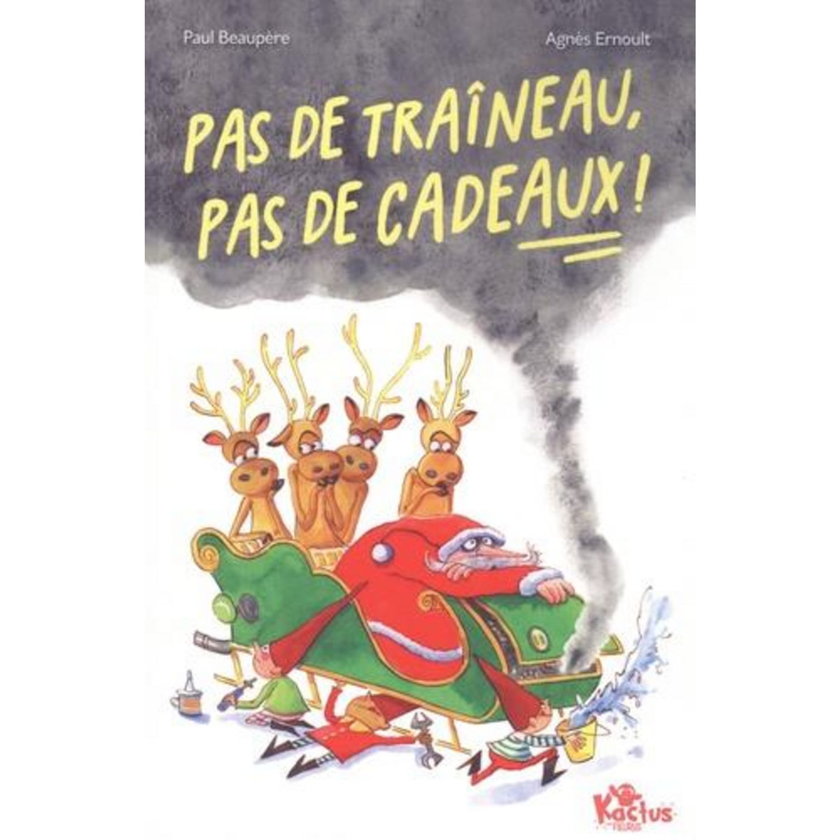 PAS DE TRAINEAU, PAS DE CADEAUX !, Beaupère Paul