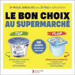 LE BON CHOIX AU SUPERMARCHE, Goncalves Pascal