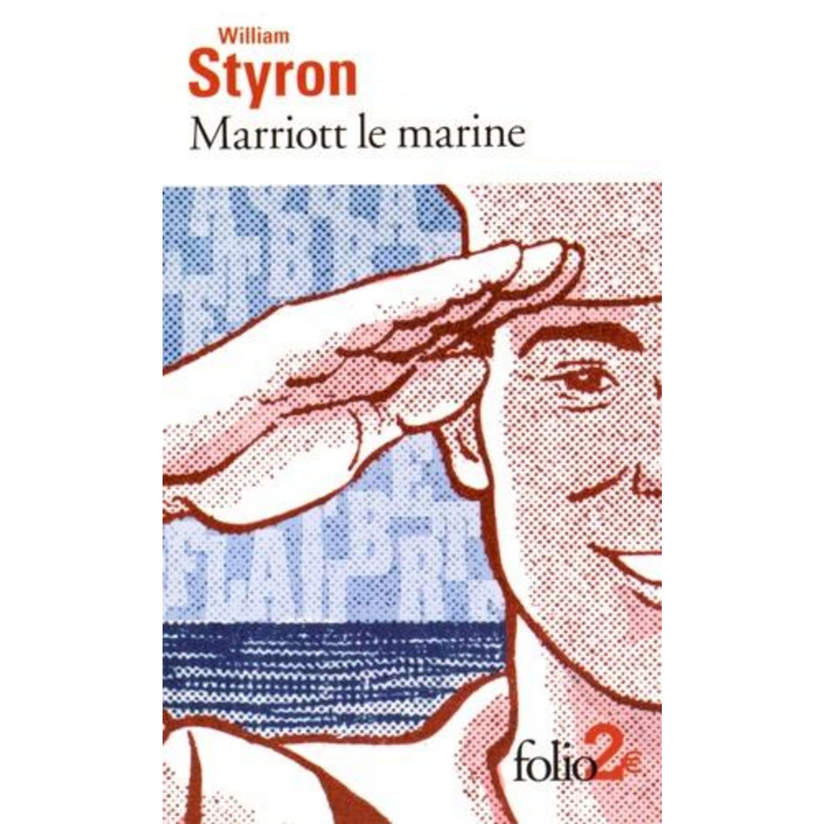 MARRIOTT LE MARINE, Styron William