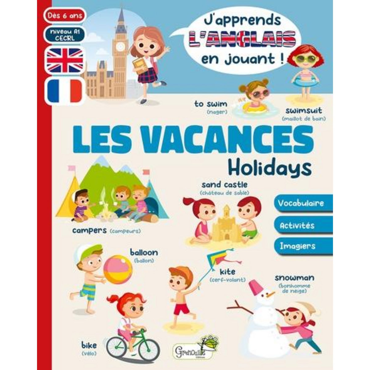 LES VACANCES A1. EDITION EN ANGLAIS, Herzog Myriam