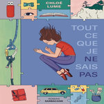 TOUT CE QUE JE NE SAIS PAS, Lume Chloé
