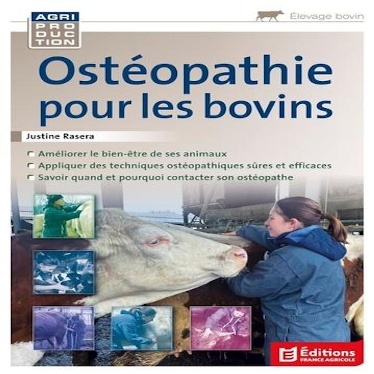 OSTEOPATHIE POUR LES BOVINS, Rasera Justine