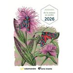 AGENDA DE LA NATURE AU JARDIN. EDITION 2026, Melbeck David