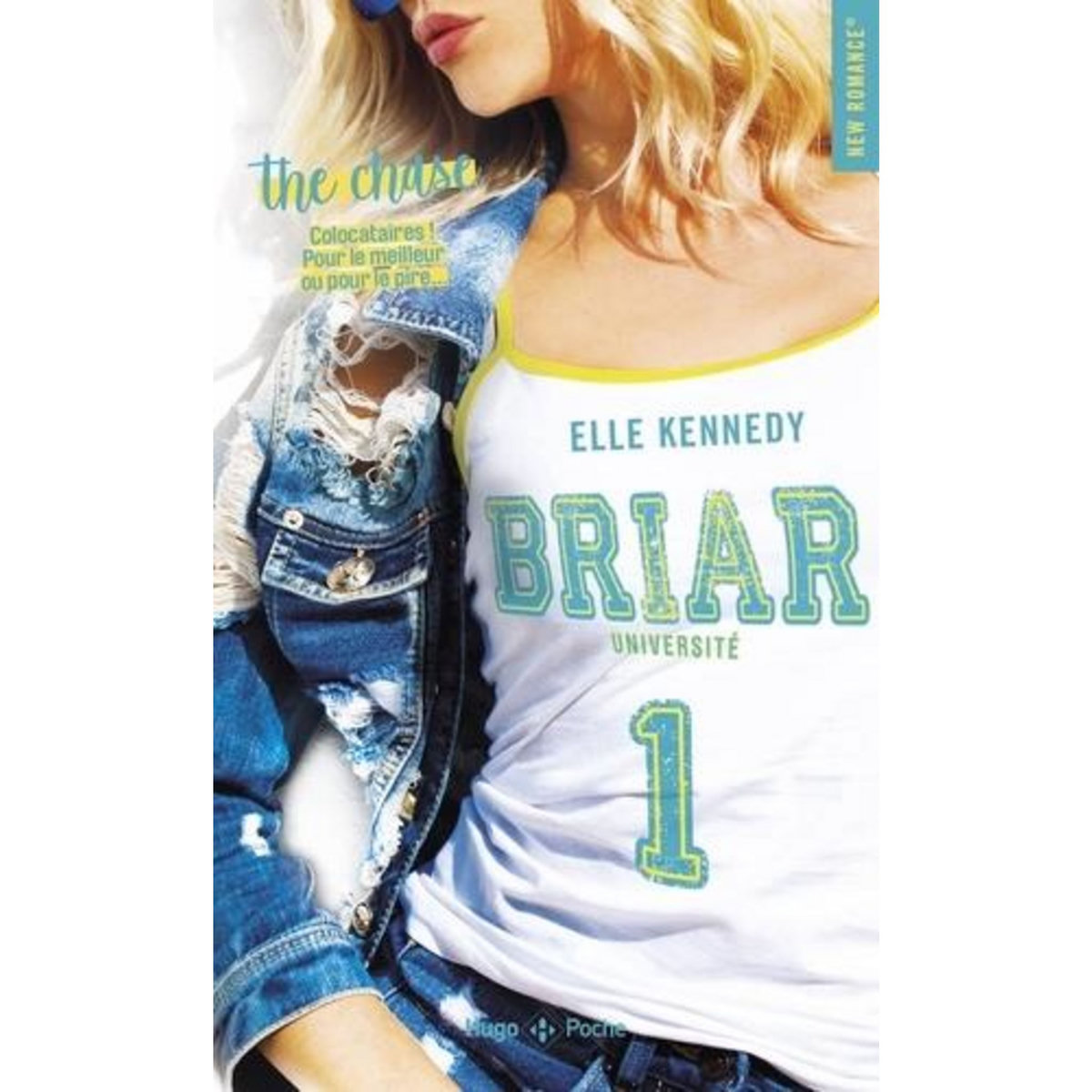 BRIAR UNIVERSITE TOME 1 : THE CHASE, Kennedy Elle