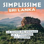 SRI LANKA. LE GUIDE DE VOYAGE LE + PRATIQUE DU MONDE, Campodonico Nathalie