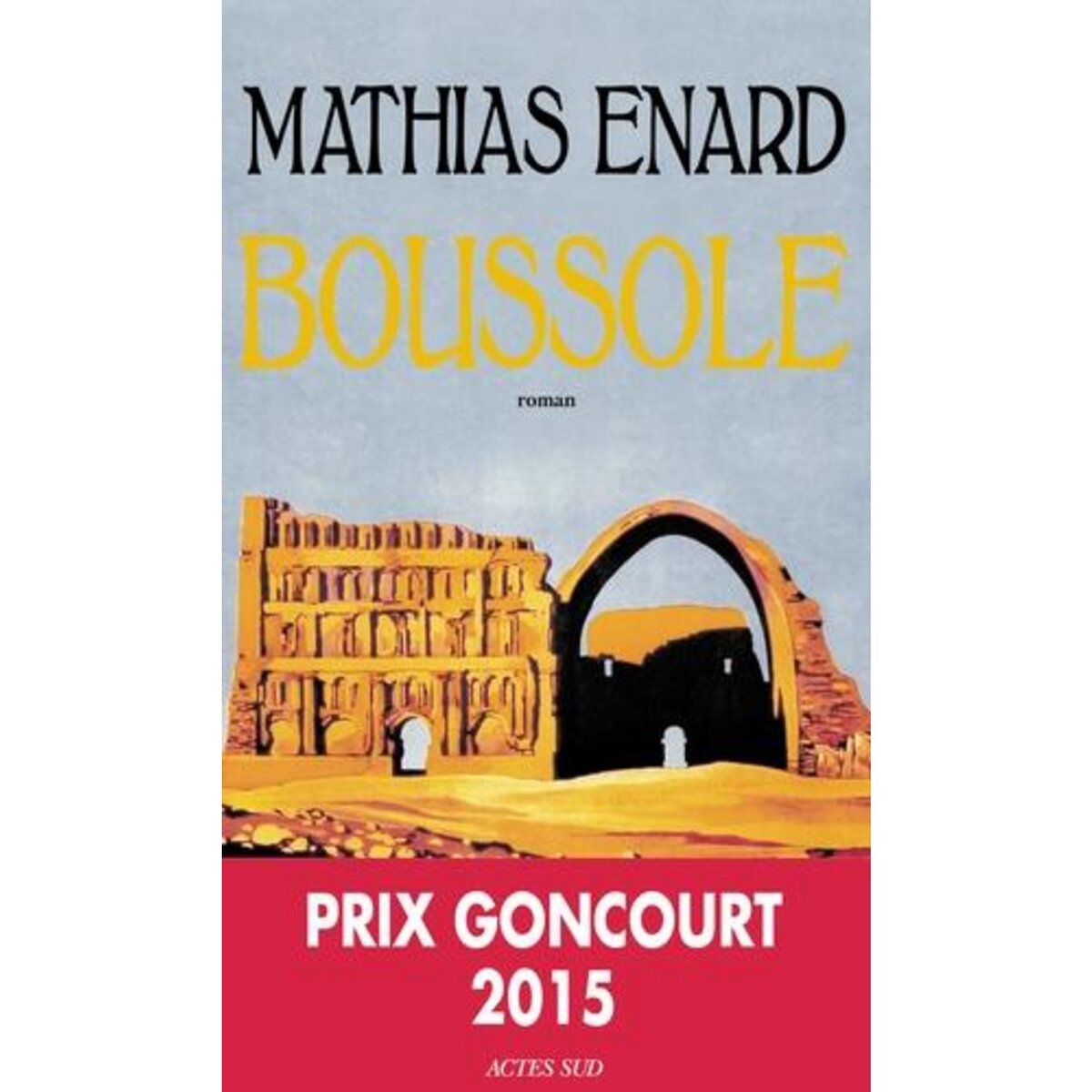 BOUSSOLE, Enard Mathias