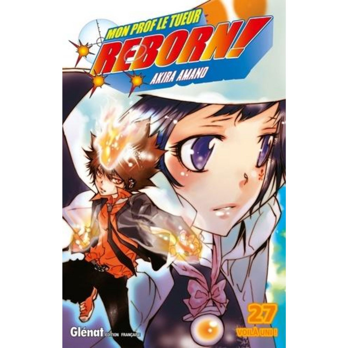 REBORN ! TOME 27 : VOILA UNI !, Amano Akira