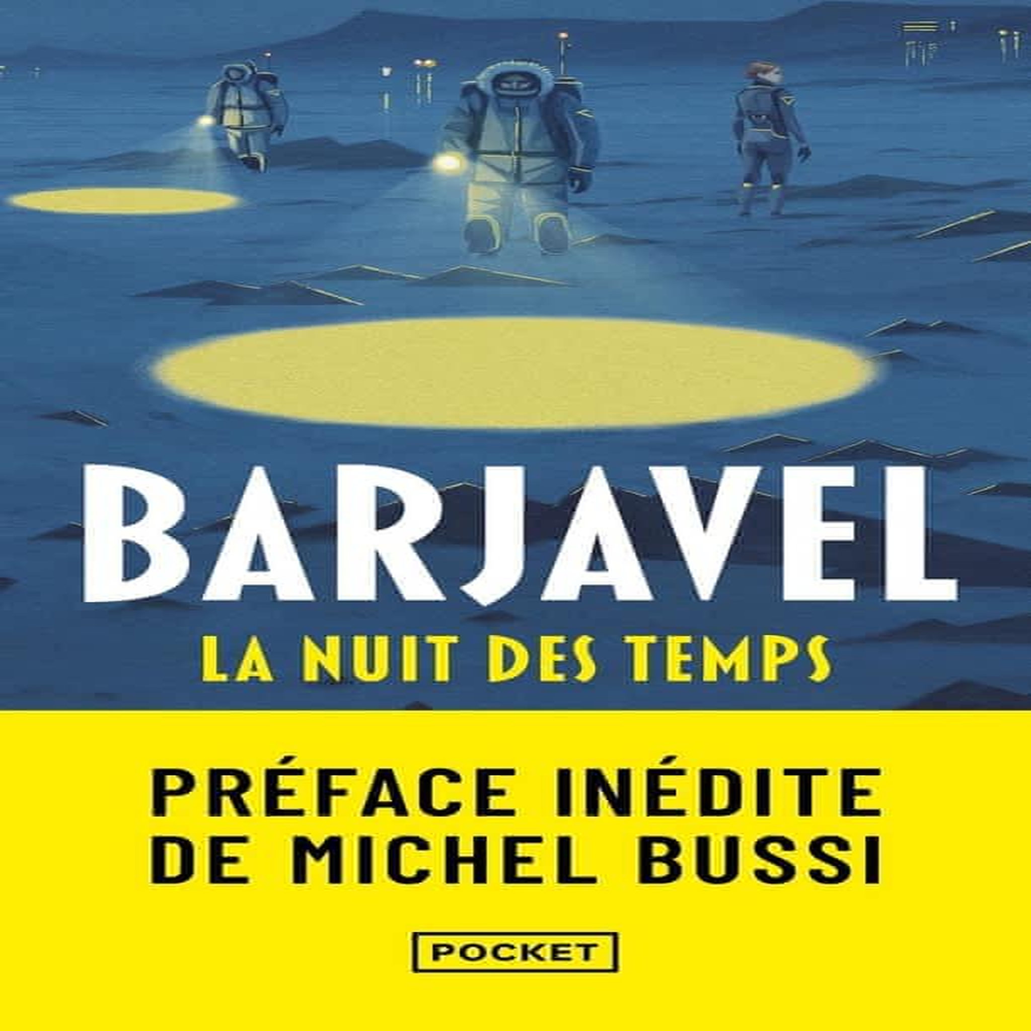 LA NUIT DES TEMPS, Barjavel René