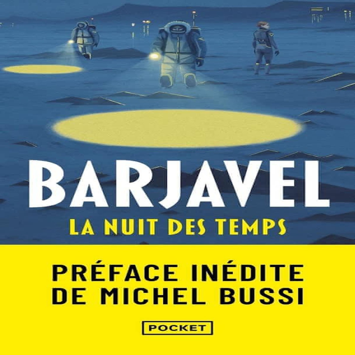 LA NUIT DES TEMPS, Barjavel René